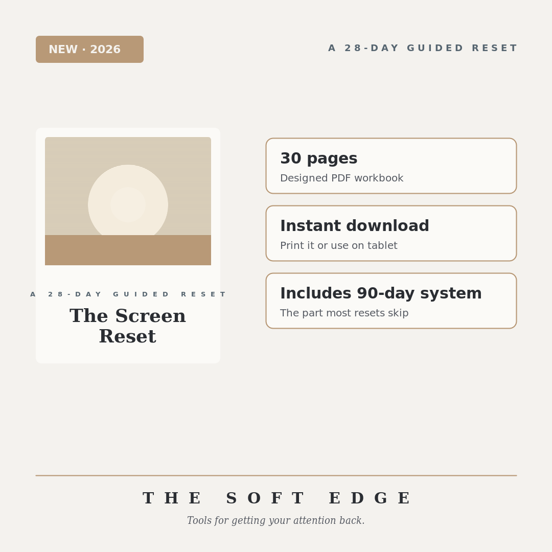 The Screen Reset — 28-Day Attention Workbook
